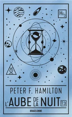 L'aube de la nuit, tome 3 : L'alchimiste du neutronium. Vol. 1. Consolidation