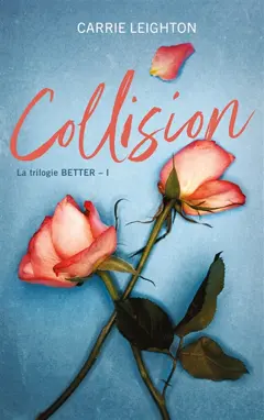 Better, tome 1 : Collision, couverture