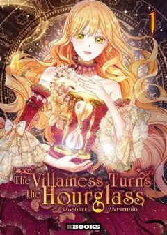 The villainess turns the hourglass, tome 1, couverture