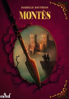 Les rhéteurs, tome 3 : Montès : an 26 du règne de Kolban le Roux, couverture