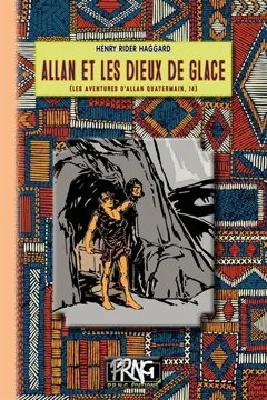 Les aventures d'Allan Quatermain, tome 14 : Allan et les dieux de glace, couverture