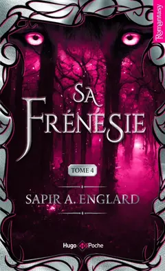 L'alpha du millénaire, tome 4 : Sa frénésie, couverture