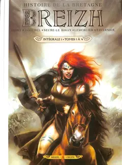 Breizh : histoire de la Bretagne : intégrale, tome 1 : Tomes 1 à 4