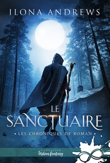 Le sanctuaire : Les chroniques de Roman, T1