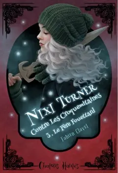 Nixi Turner contre les croquemitaines, tome 3 : Le père Fouettard, couverture