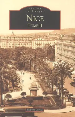 Nice, tome 2