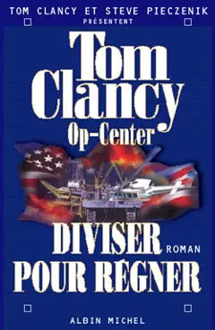 Op-Center, tome 7 : Diviser pour régner