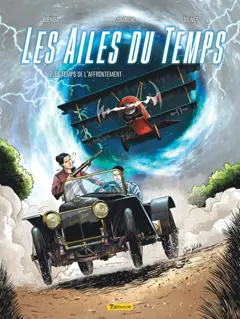 Les ailes du temps, tome 2 : Le temps de l'affrontement, couverture