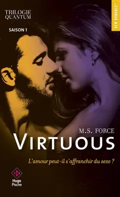 Trilogie Quantum, tome 1 : Virtuous
