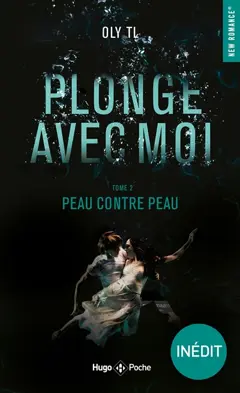 Plonge avec moi, tome 2 : Peau contre peau, couverture