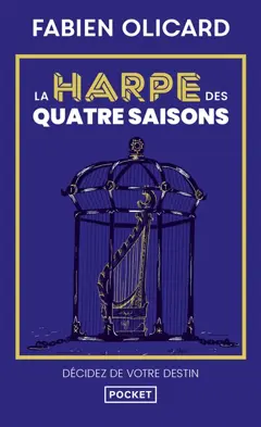 La saga de Dagda. La harpe des quatre saisons : décidez de votre destin