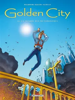 Golden City, tome 16 : La traque des métamorphes, couverture