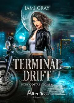 Rory Costas, tome 6 : Terminal drift