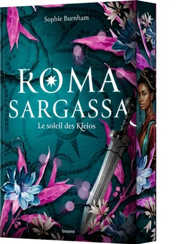 Roma Sargassa. Le soleil des Kleios