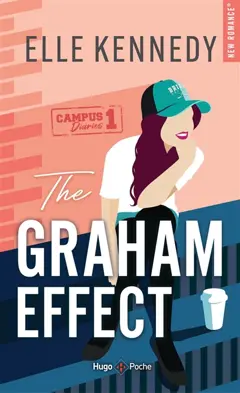 Campus diaries, tome 1 : The Graham effect