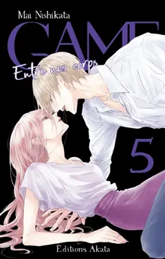 Game : entre nos corps, tome 5