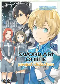Sword art online : project Alicization, tome 3