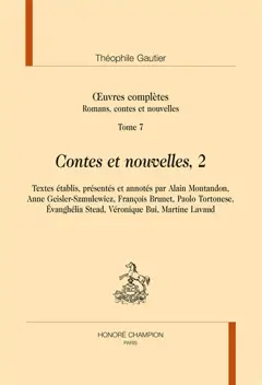 Œuvres complètes. Section I : romans, contes et nouvelles, tome 7 : Contes et nouvelles, 2