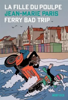 La fille du Poulpe, tome 8 : Ferry bad trip, couverture