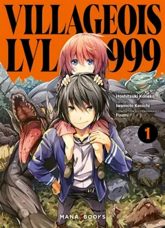 Villageois LVL 999, tome 1