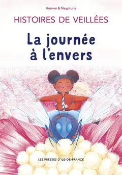 Histoires de veillées, tome 2 : La journée à l'envers, couverture