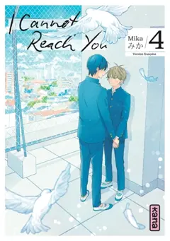 I cannot reach you, tome 4, couverture