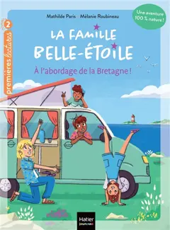 La famille Belle-Etoile, tome 1 : A l'abordage de la Bretagne !, couverture