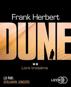 Le cycle de Dune, tome 2 : Dune : livre troisième, Le prophète
