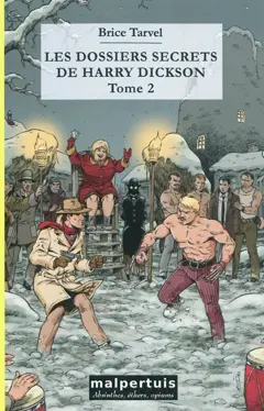 Les dossiers secrets de Harry Dickson, tome 2