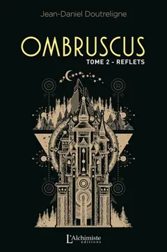 Ombruscus, tome 2 : Reflets, couverture