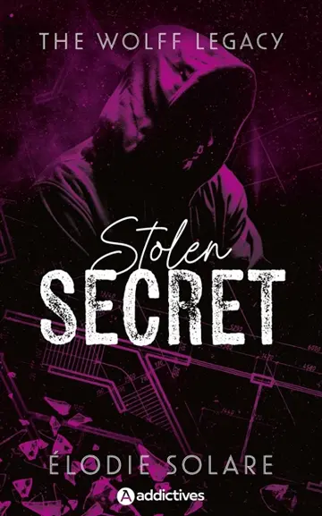 The Wolff legacy. Stolen secret
