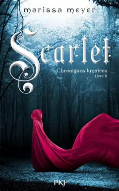 Chroniques lunaires, tome 2 : Scarlet
