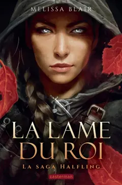 La saga Halfling, tome 1 : La lame du roi