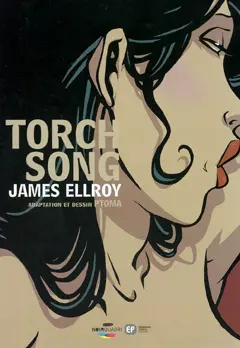 James Ellroy, tome 1 : Torch song