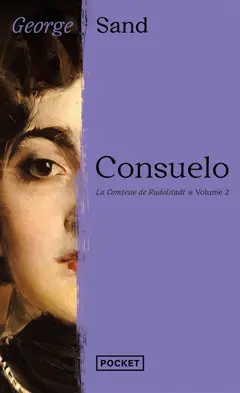 Consuelo, tome 2 : La comtesse de Rudolstadt