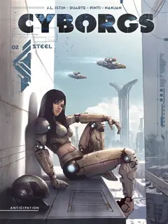 Cyborgs, tome 2 : Steel, couverture