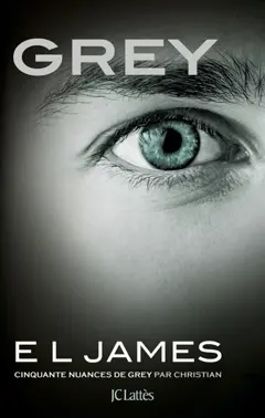 Grey : cinquante nuances de Grey par Christian, couverture