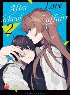 After school love affairs, tome 2
