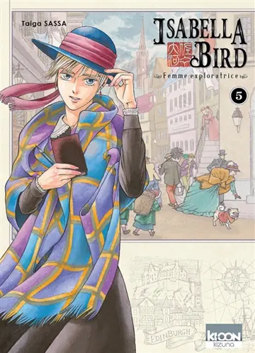 Isabella Bird : femme exploratrice. Vol. 5