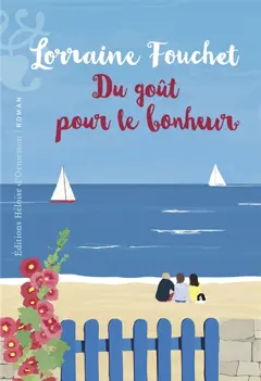 Du goût pour le bonheur
