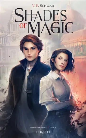 Shades of Magic (Shades of Magic, #1)