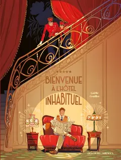 Bienvenue à l'hôtel inhabituel