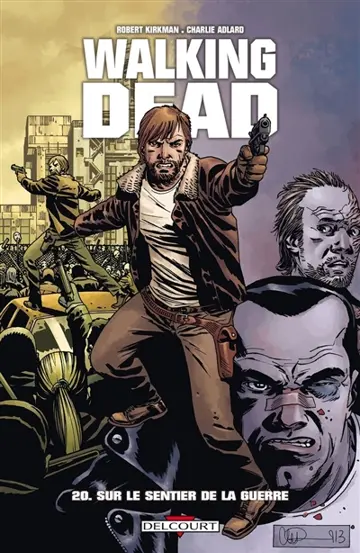 Walking dead. Vol. 20. Sur le sentier de la guerre