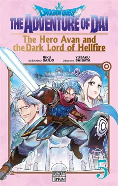 Dragon Quest : the adventure of Daï : the hero Avan and the dark lord of hellfire, tome 5 : Inaccessible Gyuta, couverture