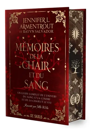 Le sang et la cendre. Vol. 5.5. Mémoires de la chair et du sang : un guide complet de l'univers du Sang et la cendre et de La chair et le feu
