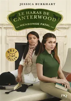 Le haras de Canterwood, tome 6 : Mensonge fatal