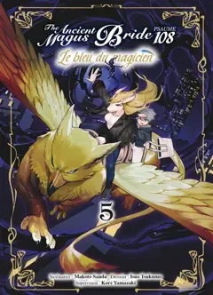 The ancient magus bride, psaume 108 : le bleu du magicien, tome 5