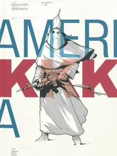 Amerikkka : édition intégrale, tome 2