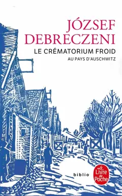 Le crématorium froid : au pays d'Auschwitz, couverture