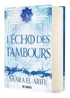 L'ultime brasier, tome 2 : L'écho des tambours
